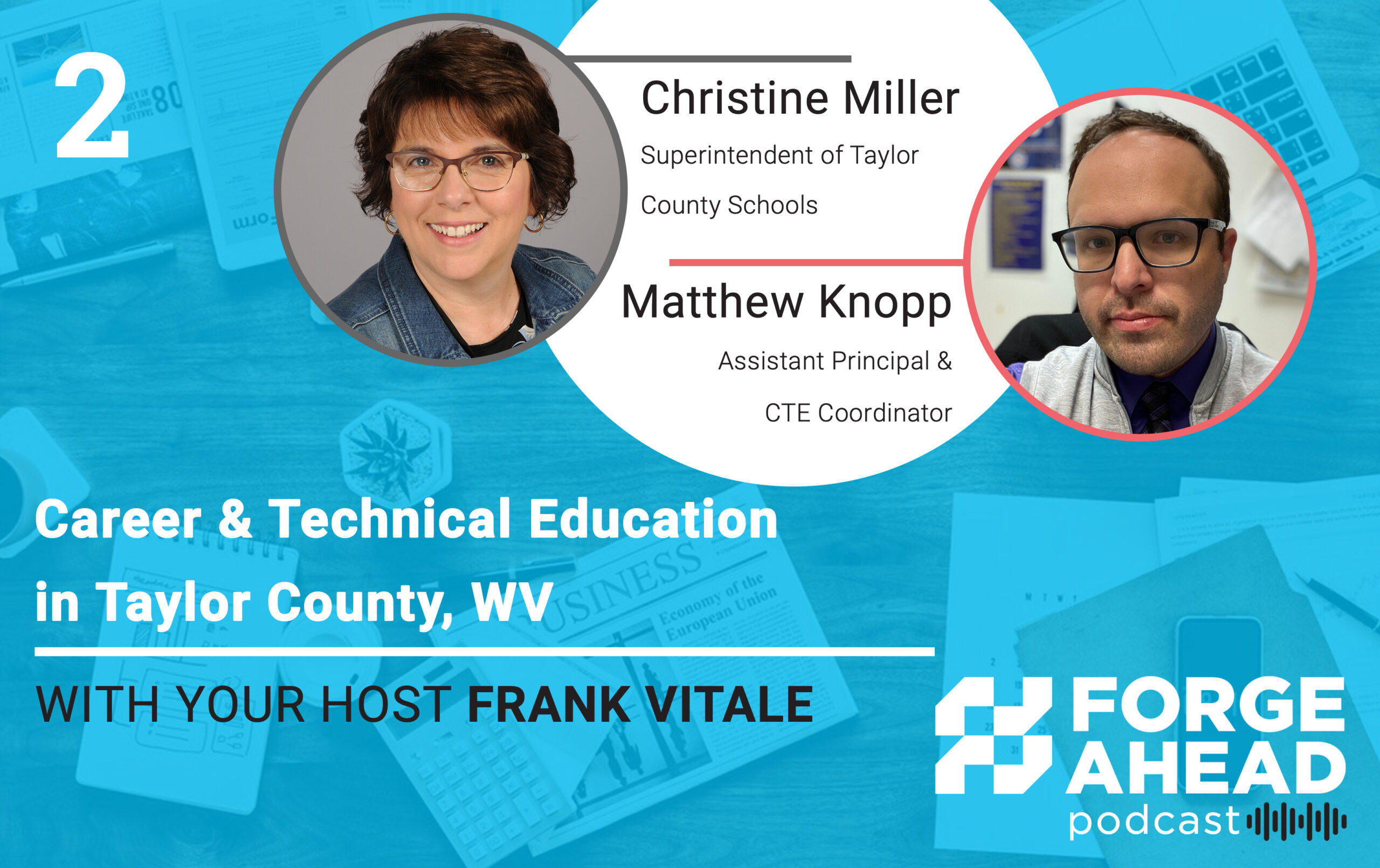 Episode 2: Career & Technical Education in Taylor County, WV