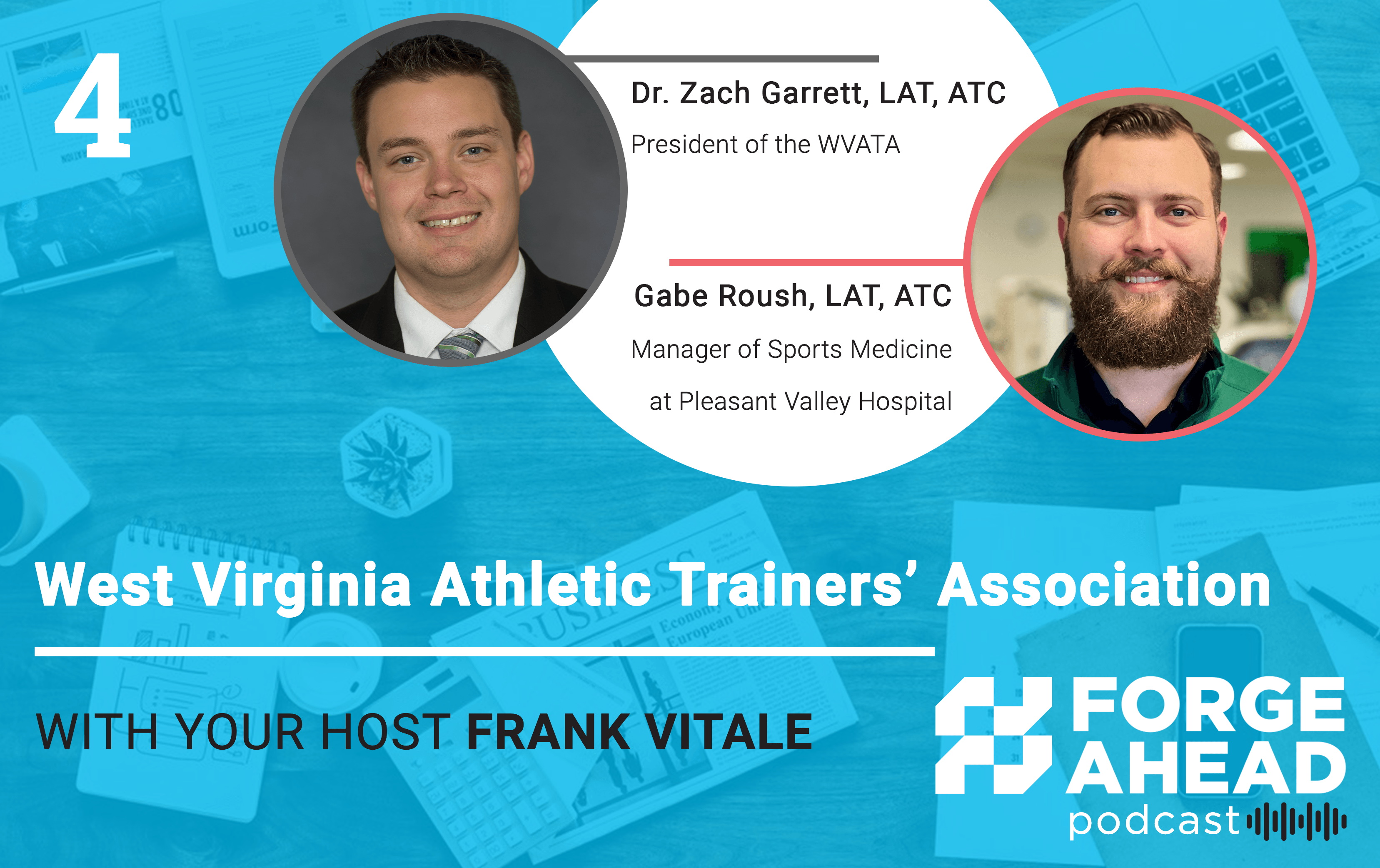 Episode 4: The West Virginia Athletic Trainers’ Association